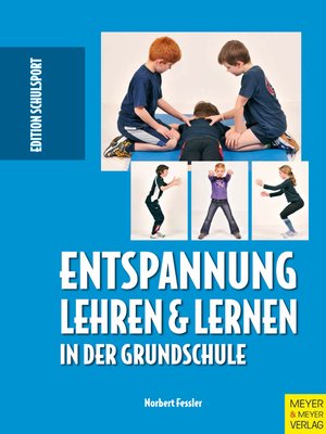 cover image of Entspannung lehren & lernen in der Grundschule